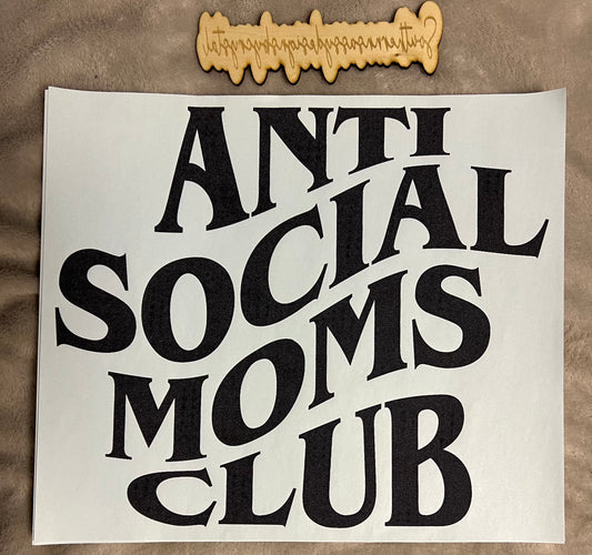 Anti Social Moms Club