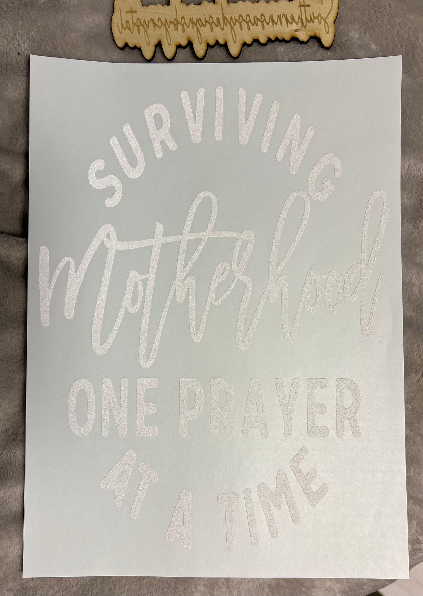 Surviving Motherhood One Prayer At A Time