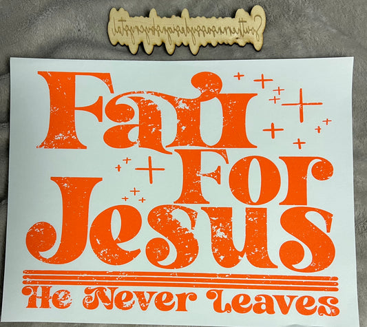 Fall For Jesus He Never Leaves